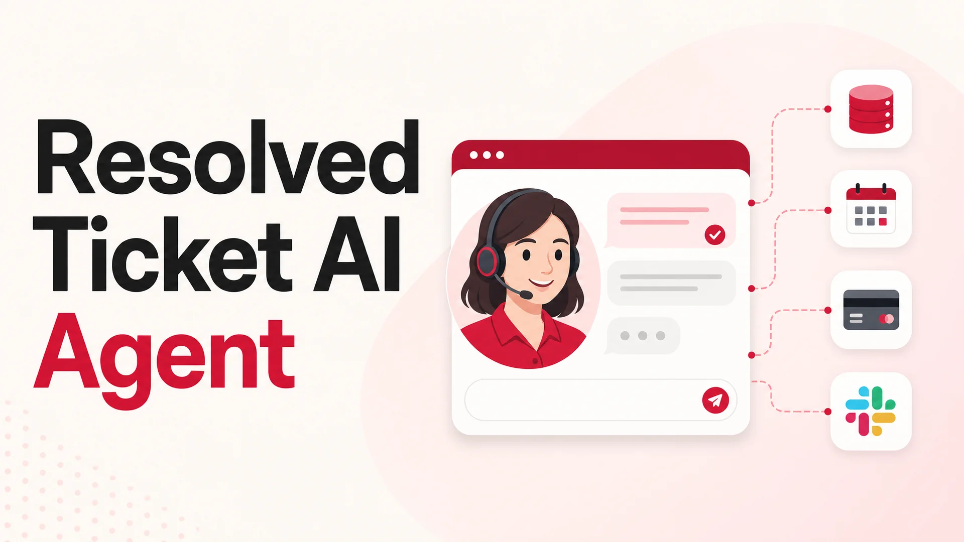 Illustration of a branded AI support agent resolving a customer ticket end-to-end across chat, Slack, and a backend system